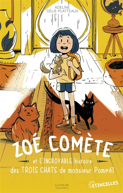 zoé comète et l'incroyable histoire des trois chats de monsieur pompéï