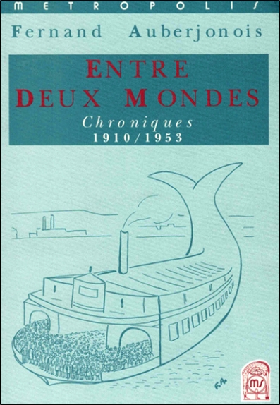 Entre deux mondes :...