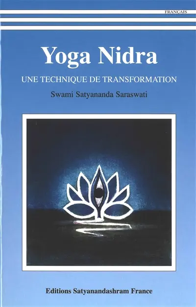 Yoga nidra : une technique de transformation