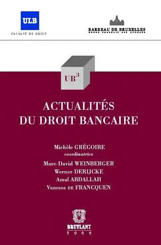 Actualités du droit bancaire