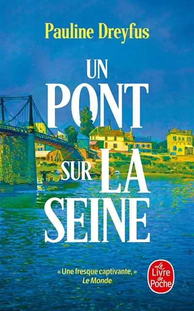 Un pont sur la Seine