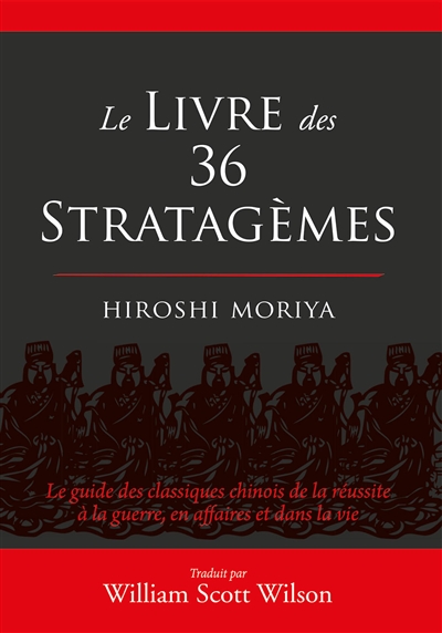 Le livre des 36 stratagèmes...