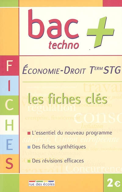 Economie, droit terminale STG : les fiches clés