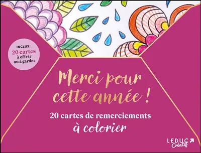 Merci pour cette année ! : 20 cartes de remerciement à colorier