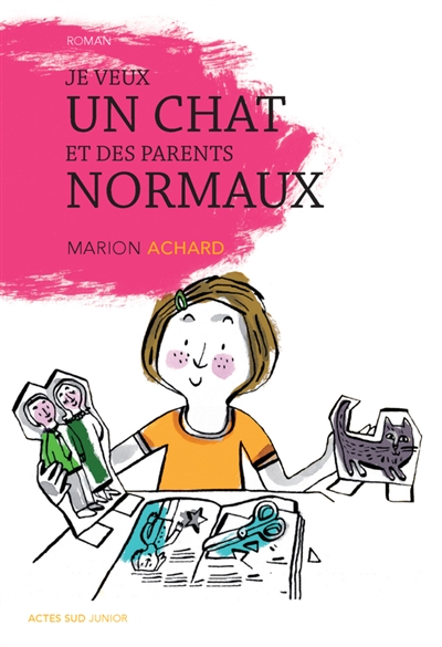 Je veux un chat et des parents normaux