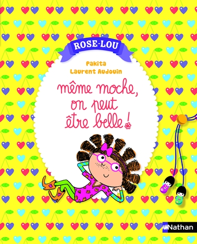 Même moche, on peut être belle !