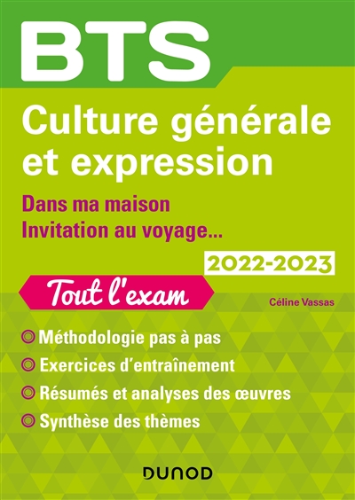 Culture générale et expression, BTS 2022-2023 : dans ma maison, invitation au voyage...