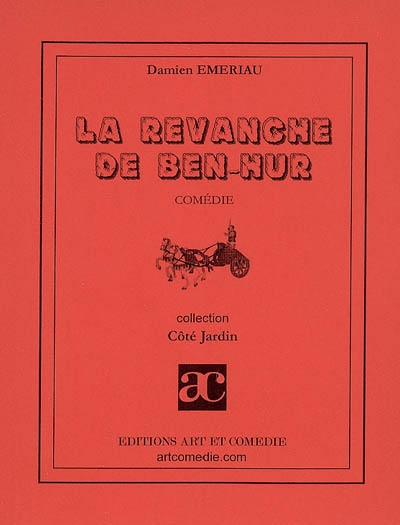 La revanche de Ben-Hur :...