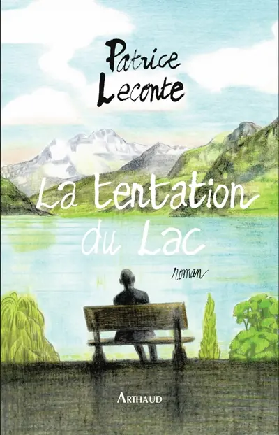 La tentation du lac