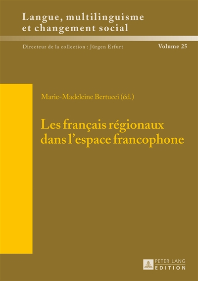 Les français régionaux dans l'espace francophone