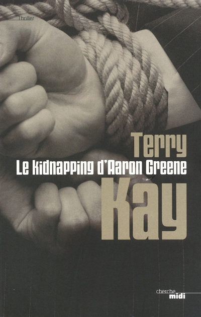 Le kidnapping d'Aaron Greene