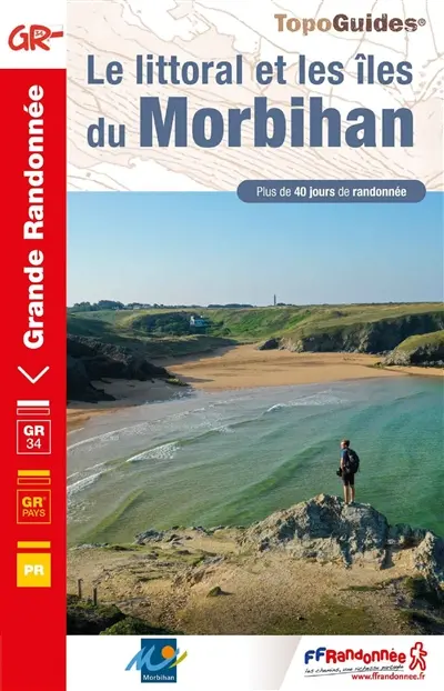 Le littoral et les îles du Morbihan : plus de 40 jours de randonnée