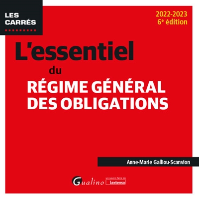 L'essentiel du régime général des obligations : 2022-2023