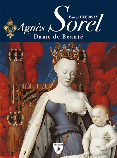 Agnès Sorel : dame de beauté