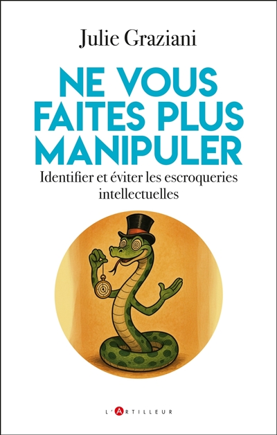 Les escroqueries intellectuelles : tous les coups sont vraiment permis en politique