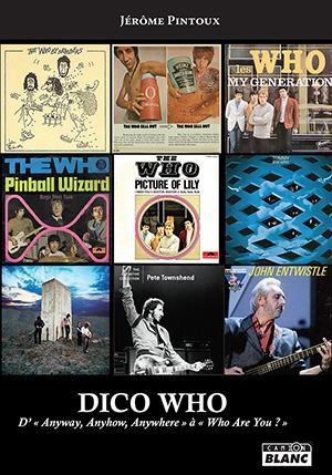 Dico Who : d’Anyway, Anyhow, Anywhere à Who are you ?