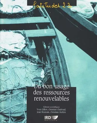 Du bon usage des ressources renouvelables