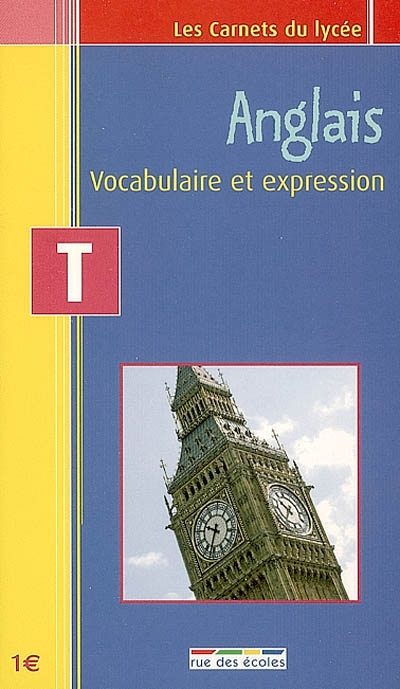 Anglais terminale : vocabulaire et expression