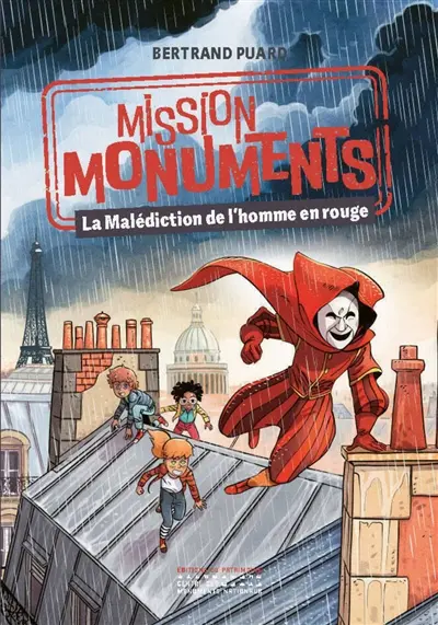Mission monuments. La malédiction de l'homme en rouge