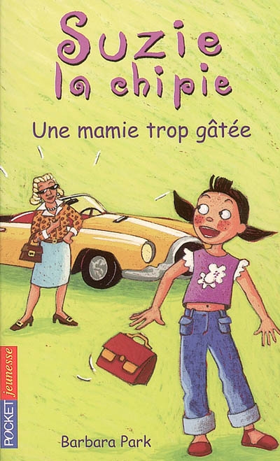 Une mamie trop gâtée