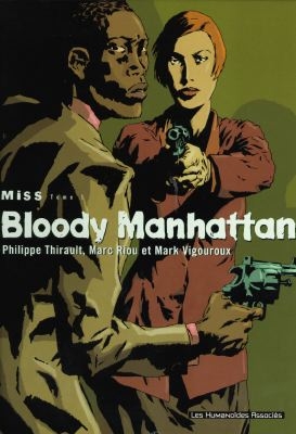 Miss. Vol. 1. Bloody Manhattan