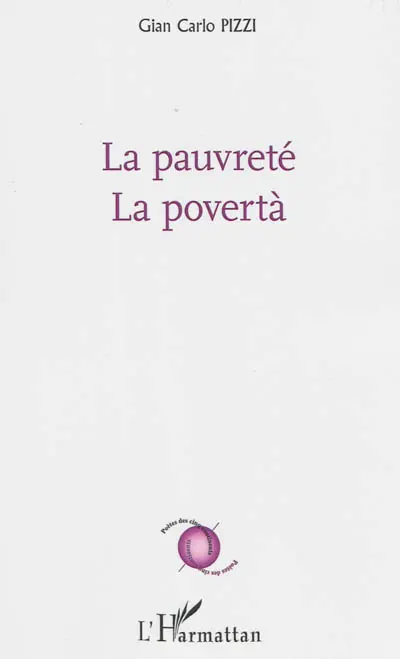 La pauvreté. La povertà