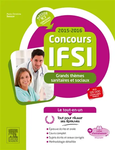 Concours IFSI : grands thèmes sanitaires et sociaux : 2015-2016