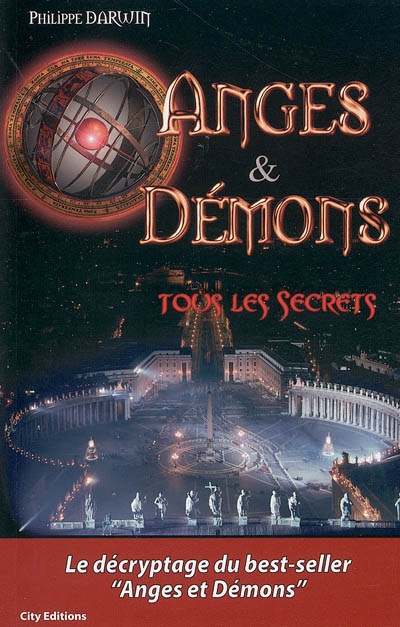 Anges et démons : tous les secrets