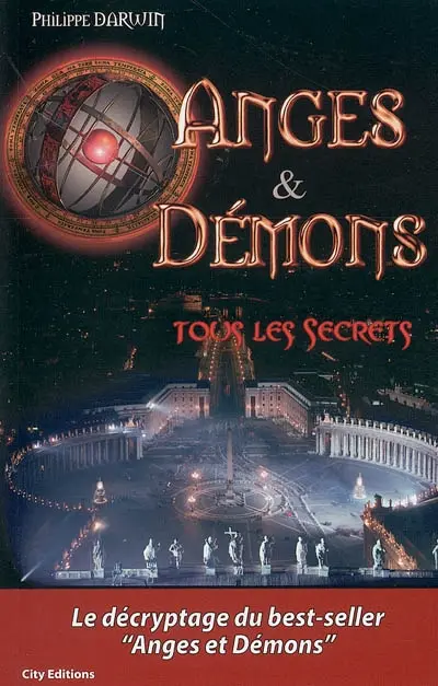 Anges et démons : tous les secrets
