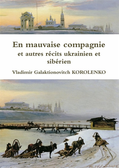 En mauvaise compagnie et...
