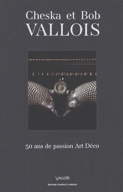 Cheska et Bob Vallois : 50 ans de passion art déco
