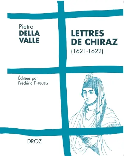 Lettres de Chiraz (1621-1622)