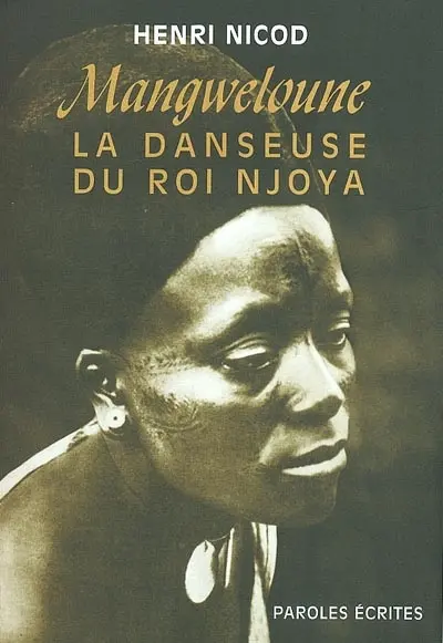 Mangweloune : la danseuse du roi Njoya