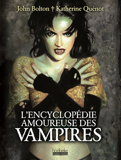 L'encyclopédie amoureuse des vampires