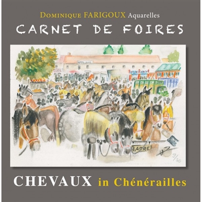 Carnet de foires : chevaux in Chénérailles