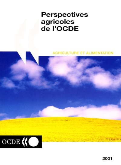Perspectives agricoles de l'OCDE 2001-2006