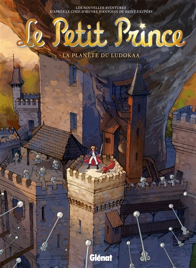 Le Petit Prince : les nouvelles aventures. Vol. 12. La planète de Ludokaa
