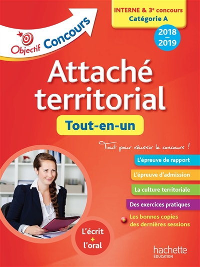 Attaché territorial : tout-en-un : interne & 3e concours, catégorie A, 2018-2019