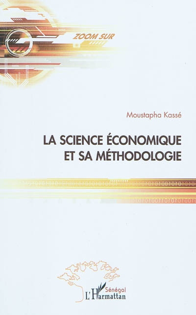 La science économique et sa méthodologie