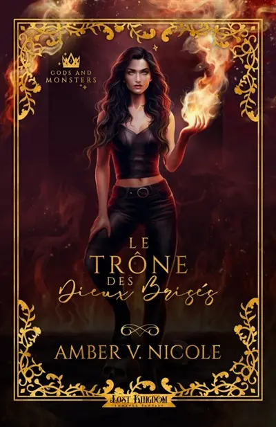 Le Trône des Dieux Brisés (Edition relié) : Gods and Monsters 2