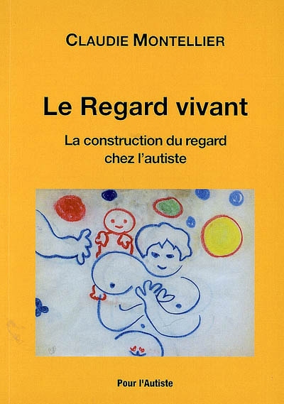 Essai sur l'autisme. Vol....