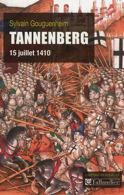 Tannenberg : 15 juillet 1410
