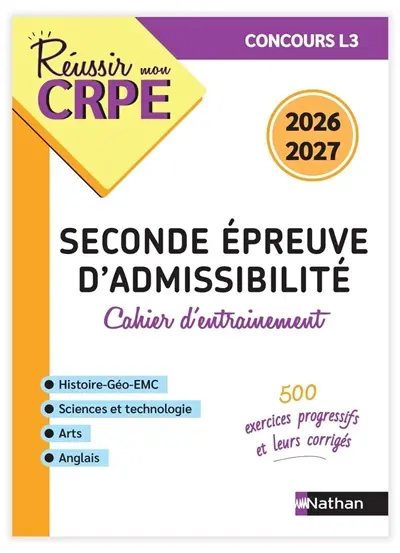 Seconde épreuve d'admissibilité : cahier d'entraînement : concours L3, 2026-2027
