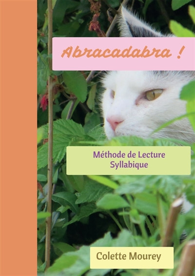 Abracadabra : Méthode de Lecture Syllabique