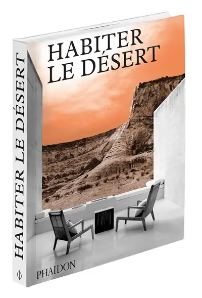 Habiter le désert