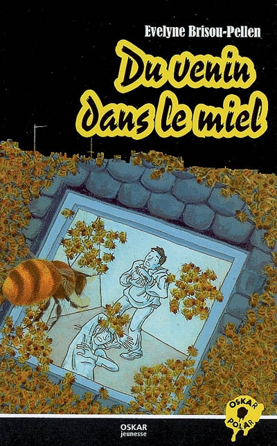 Du venin dans le miel