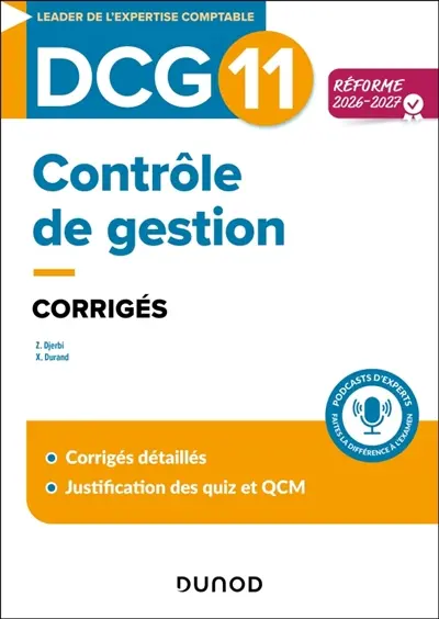 DCG 11, contrôle de gestion : corrigés : réforme 2026-2027