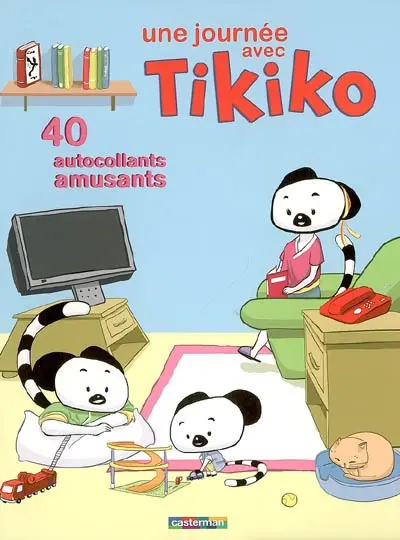 La journée avec Tikiko : 40 autocollants amusants