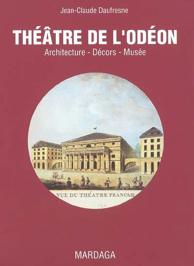 Théâtre de l'Odéon : architecture, décors, musée