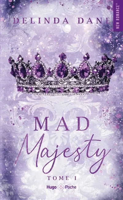 Mad majesty. Vol. 1